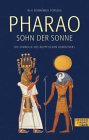 Pharao, Sohn der Sonne