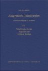 Altgyptische Totenliturgien, Bd.1, Totenliturgien in den Sargtexten